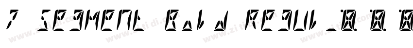 7 Segment Bold Regul字体转换